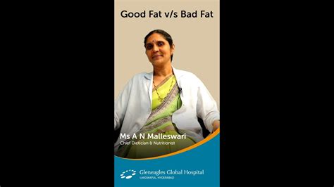 Good Fat Vs Bad Fat Gleneagles Global Hospital Lakdikapul Youtube