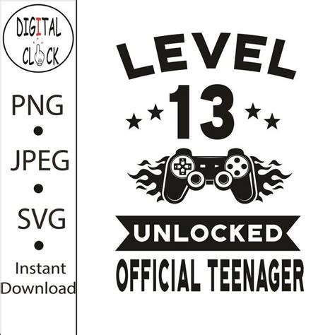 13th Birthday Svg Level 13 Unlocked Official Teenager Svg Etsy 13th