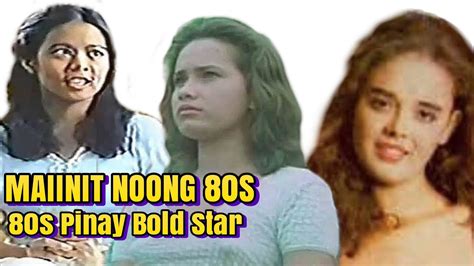 80 s pinay bold star in their movies youtube