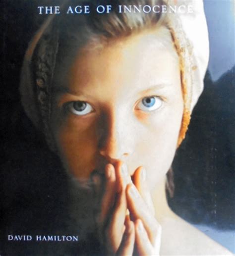 2185 The Age Of Innocence David Hamilton デヴィッド・ハミルトン写真集 の商品詳細｜古本の買取