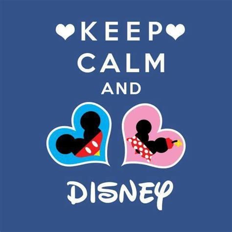 Keep Calm And Love Disney With Images Keep Calm Disney Keep Calm