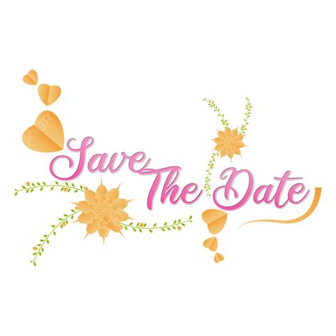 Save The Date Vector Hd Png Images Save The Date Calligraphy In