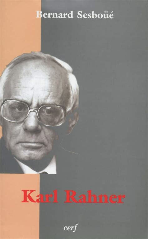 amazon fr karl rahner sesboue bernard livres