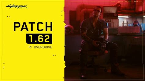 Cyberpunk 2077 Patch V162 With Rt Overdrive Is Now Live Techpowerup