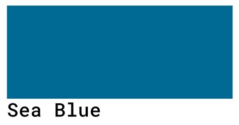 Sea Blue Color Codes The Hex Rgb And Cmyk Values That You Need