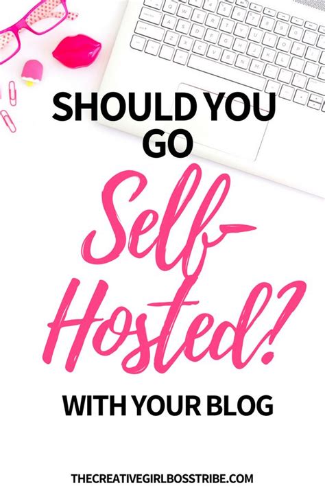 Top 4 Reasons To Go Self Hosted With Your Blog Learn Blogging Blog