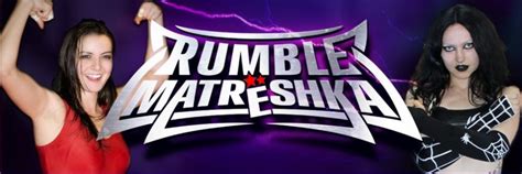 Rumble Matreshka And Wrestling Castle SCRIPTED And REAL