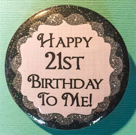 Finally 21 Pin21st Birthday Pin21st Birthday Button21 Etsy