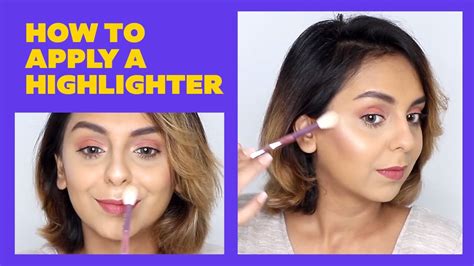 How To Apply Highlighter Ft Aanam C Makeup Tutorial For Beginners Make Tips Be Beautiful
