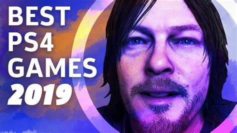 Best Ps4 Games Of 2019 Youtube