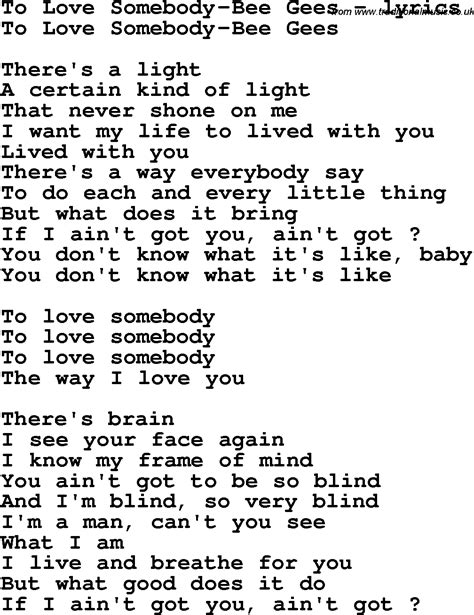 Love Song Lyrics Forto Love Somebody Bee Gees