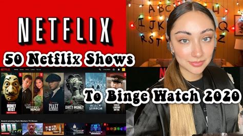 50 Netflix Shows You Need To Binge Watch 2020 Recommendations Youtube