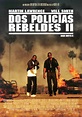 Dos Policias Rebeldes 2 - TRAILERS DE CINE FAMAG 2020