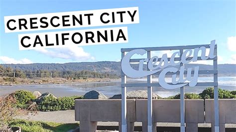 10 Things To Do In Crescent City Ca Youtube