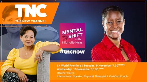 S4 World Premiere Heather Harris On Mental Shift With Michelle Mras Youtube