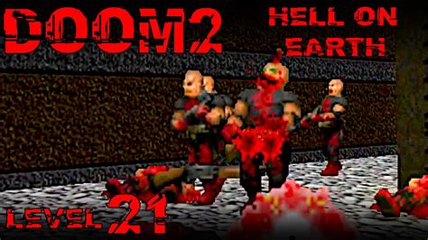 Doom 2 Hell On Earth Level 21 Nirvana Gameplay Youtube