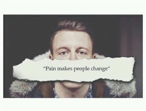 I try to find a way to be happy, even though i live in almost pain. Pain Changes People Quotes. QuotesGram