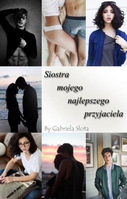 Siostra Mojego Najlepszego Przyjaciela Cameron Dallas Book Two