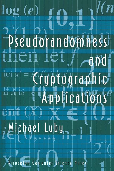 pseudorandomness and cryptographic applications princeton university press