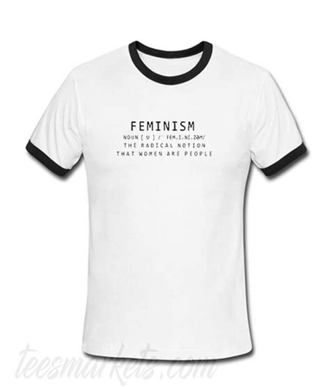 Feminism Noun Definition Ringer T Shirt T Shirt Shirts Cool T Shirts