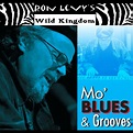 egroj world: Ron Levy's Wild Kingdom • Mo' Blues & Grooves
