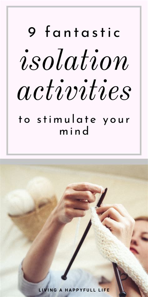 9 Fantastic Isolation Activities To Stimulate Your Mind Stimulation