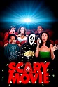 Scary Movie: Una película de miedo - SensaCine.com.mx