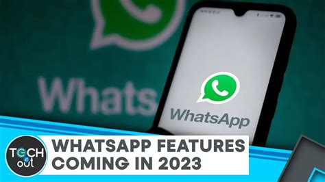 5 New Features Coming Soon To Your Whatsapp Tech It Out Youtube