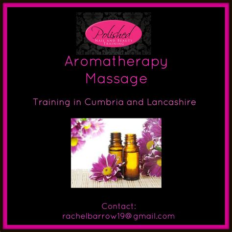 Aromatherapy Massage Training Courses Available Contact Info