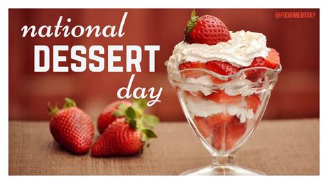 National Dessert Day Wallpapers Wallpaper Cave