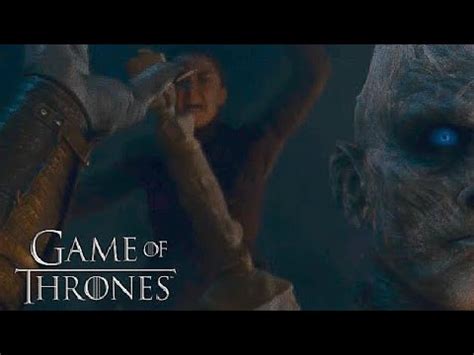 Arya Stark Kill The Night King Game Of Thrones X Youtube