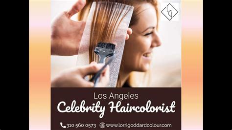 Celebrity Hair Colorist Los Angeles Ca Youtube