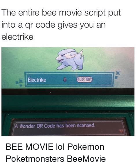 The Entire Bee Movie Script Put Into A Gr Code Gives You An Electrike A