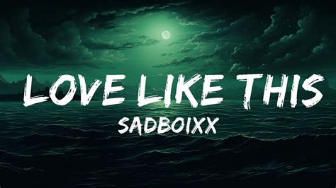 Sadboixx Love Like This Lyrics Lyrics Zee Music Youtube