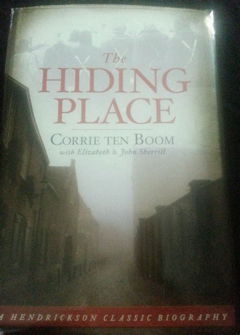 The Hiding Place By Corrie Ten Boom Books Everyone Should Read Book