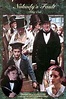 Little Dorrit - Part One: Nobody's Fault (1988) - Rotten Tomatoes