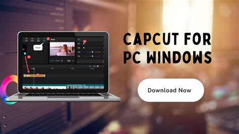 Download Capcut Video Editor For Pc Windows 11 Pclicious Mobile Legends