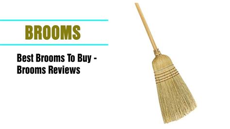 Best Brooms To Buy Brooms Reviews Youtube