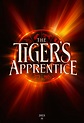 The Tiger's Apprentice Movie Poster - #624879