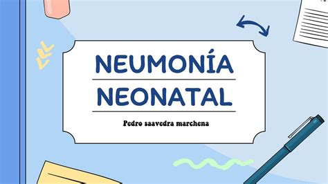 Neumonía Neonatal Pedro Study uDocz