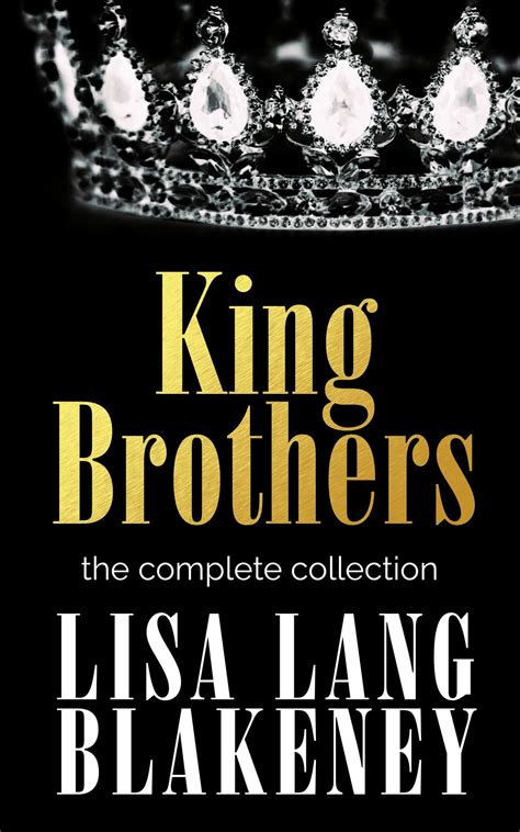 The King Brothers Complete Collection eBook by Lisa Lang Blakeney