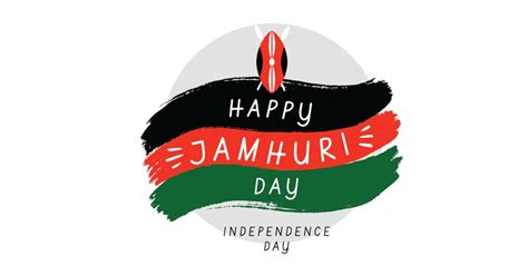 Jamhuri Day 2023 History Wishes Status Sms Quotes