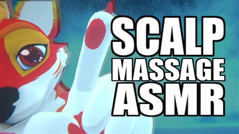 Furry Asmr Giving You An Extreme And Tingly Scalpbrain Massage 🤯 No