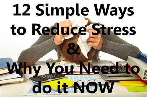 12 Simple Ways To Reduce Stress And Why You Need To Do It Now C Is