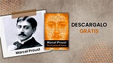 La monumental y emblemática novela de Proust, “En busca del tiempo ...