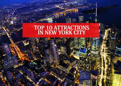 Top 10 Attractions In New York City Top 10 Things To Do In Nyc