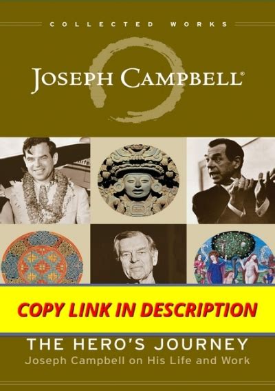 Ebook Download The Heroâ€ S Journey Joseph Campbell On His Life And