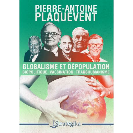 Globalisme Et D Population Pierre Antoine Plaquevent