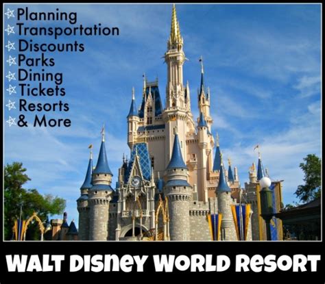 Walt Disney World Resort Vacation Information And Tips