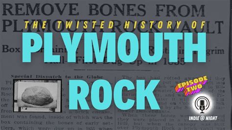Uncovering Plymouth Rocks Hidden History Youtube
